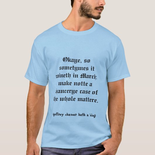 Chaucer Blog: Verdrinken van Marche? T-shirt (Voorkant)