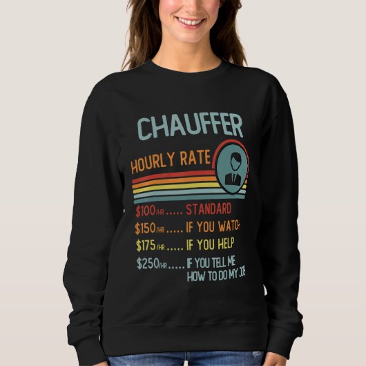 Chauffer Hourly Rate T-Shirt Retro Job Title (Voorkant)