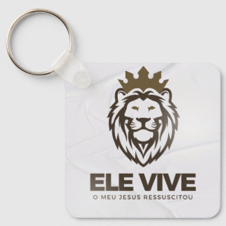 Chaveiro personalizado Ele Vive (frente e verso)   Sleutelhanger