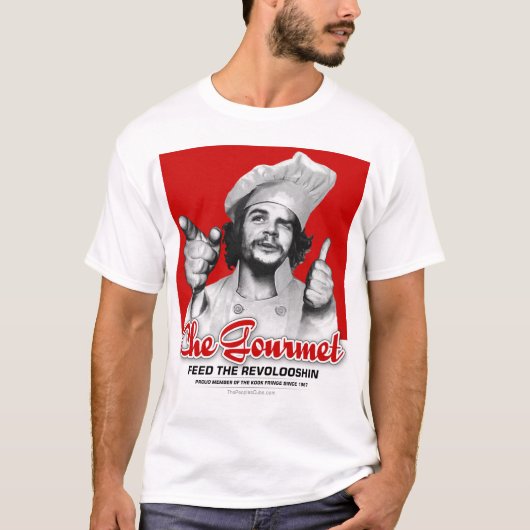 Che Gourmet: Geef de Revolooshin. T-shirt (Voorkant)