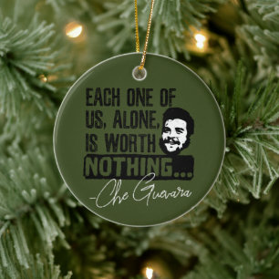 Che Guevara citaat - elk alleen niets waard Keramisch Ornament