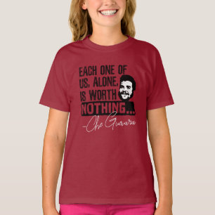 Che Guevara citaat - elk alleen niets waard T-shirt
