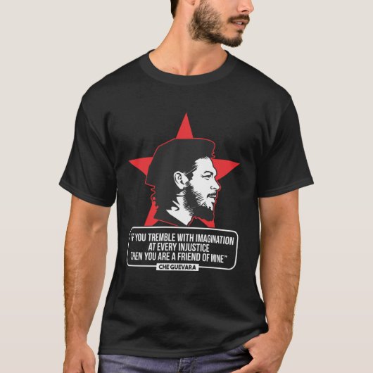Che Guevara Quotes About Revolution T-shirt (Voorkant)