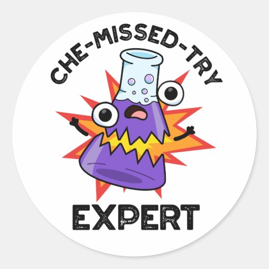 Che-miste-try Funny Science Chemistry Pun Ronde Sticker (Voorkant)