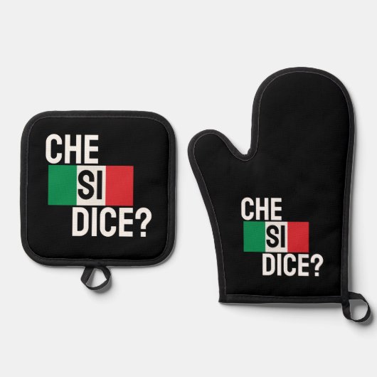 Che Si Dice? - "Wat is er?" Italiaans Gezegde zwar Ovenwant & Pannenlap Set (Voorkant)