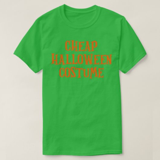 Cheap Halloween Costume T-shirt (Design voorkant)