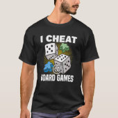 cheat at board games board game board gamer tablet t-shirt (Voorkant)