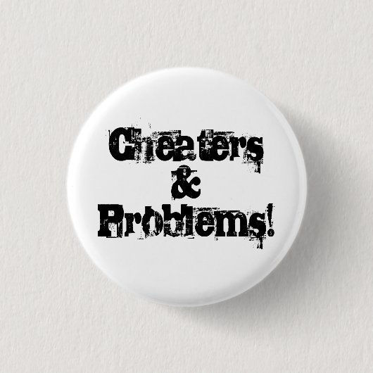 Cheaters en problemen ronde button 3,2 cm (Voorkant)