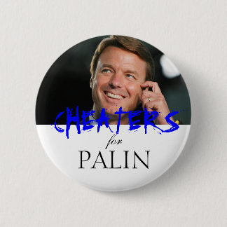 Cheaters voor Palin Ronde Button 5,7 Cm