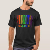 Check Cute About Me Out Barcode Rainbow Gay Pride  T-shirt (Voorkant)
