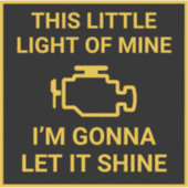 check engine licht grappig Dit kleine lampje is va Sticker (Voorkant)