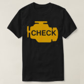 Check Engine Light Funny Automotive Mechanic T-shirt (Design voorkant)