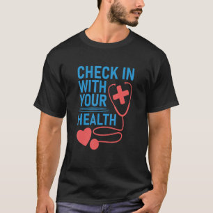 Check in met je gezondheid t-shirt