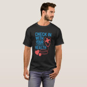 Check in met je gezondheid t-shirt (Voorkant volledig)