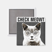 Check Meowt, Funny Cat FRIDGE MAGNETS Magneet (Voorkant / Achterkant)