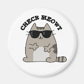 Check Meowt Funny Cool Cat Pun Magneet (Voorkant)