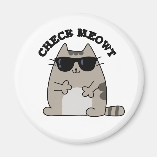 Check Meowt Funny Cool Cat Pun Magneet (Voorkant)