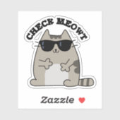 Check Meowt Funny Cool Cat Pun Sticker (Vel)