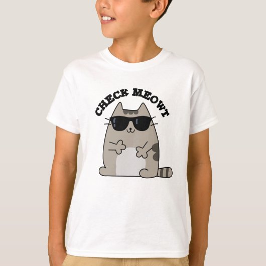 Check Meowt Funny Cool Cat Pun T-shirt (Voorkant)