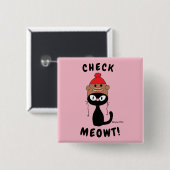 "CHECK MEOWT!" grappige leuke cartoon kat knop Vierkante Button 5,1 Cm (Voorkant /achterkant)