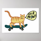 Check Meowt Punny Skateboarding Tabby Cat Poster (Voorkant)