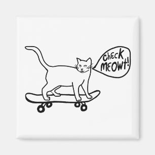Check Meowt. Skateboarding Cat Black White Magneet
