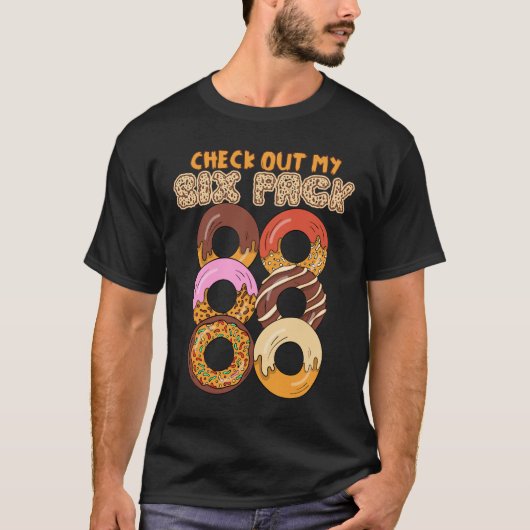 Check Out Mijn Six Pack - Schattige Donuts Workout T-shirt (Voorkant)