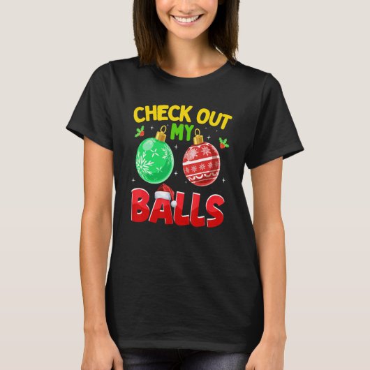 Check Out My Balls Dirty Christmas For Mens Adult T-shirt (Voorkant)