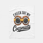 Check Out My Coconuts Funny Tropical Beach Humor N Fleece Deken (Voorkant)