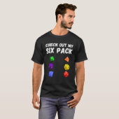 Check Out My Six Pack Dice For Dragons D20 RPG Gam T-shirt (Voorkant volledig)