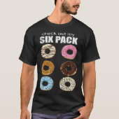 Check Out My Six Pack Doughnut T-shirt (Voorkant)