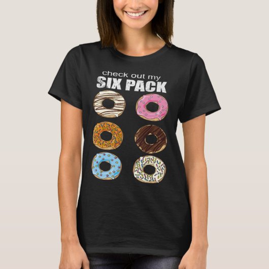 Check Out My Six Pack Doughnut T-shirt (Voorkant)