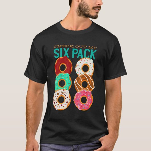 Check Out My Six Pack - Grappige Donuts Workout Ab T-shirt (Voorkant)