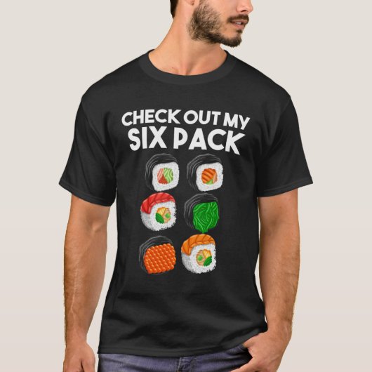 Check Out My Six Pack  Workout Sushi Gym T-shirt (Voorkant)