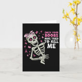 Check Your Breast Mine Tried To Kill Me  Kaart (Gele Bloem)