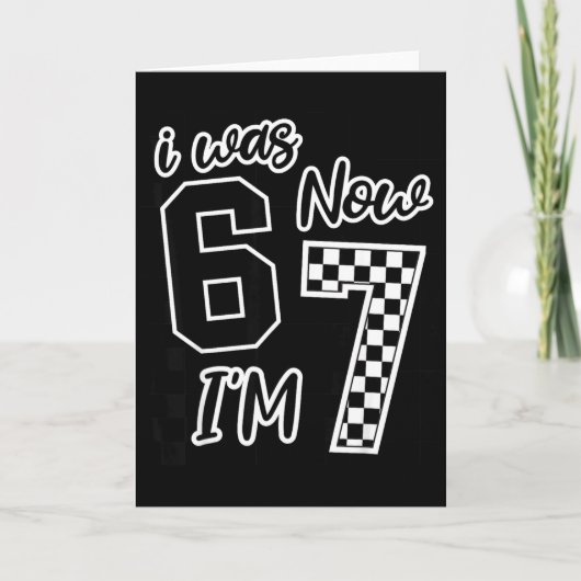 Checkered I Was 6 Now I'm 7 Birthday Seven Years O Kaart (Voorkant)