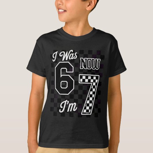 Checkered I Was 6 Now I'm 7 Birthday Seven Years O T-shirt (Voorkant)