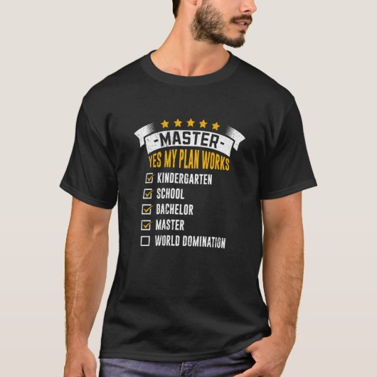 Checklist My Plan Works Masters Degree T-shirt (Voorkant)
