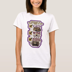 CHECKLIST VAN WAT IK NODIG HEB IN HET LEVEN KATTEN T-SHIRT