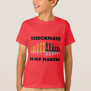 Checkmate is mijn mantra (reflecterende schaakset) t-shirt