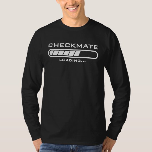 Checkmate Loading  Kids Mens Womens Gambit Funny C T-shirt (Voorkant)