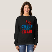 CheckOut My Crabs Shellfish Crab Crustacean Crabs Trui (Voorkant volledig)