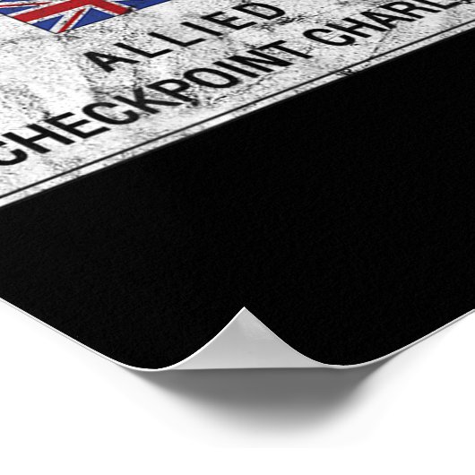 Checkpoint Charlie Cold War Berlin Wall Oost-Germa Poster (Hoek)