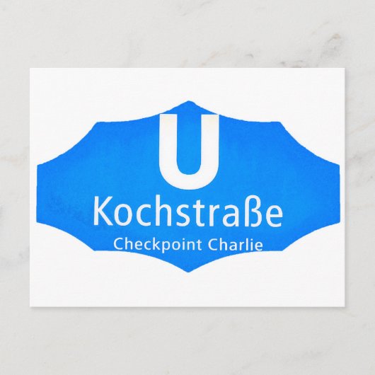 Checkpoint Charlie, Kochstrabe, UBahn, Blue/White Briefkaart (Voorkant)