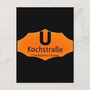 Checkpoint Charlie, Kochstrabe, UBahn, Oranje/Blk Briefkaart