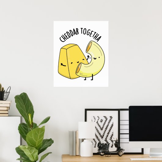 Cheddar samen grappig eten woordspeling poster (Thuiskantoor)