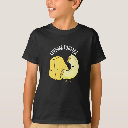 Cheddar Samen Grappig Voedsel Pun Donker BG T-shirt (Voorkant)