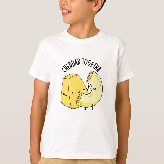 Cheddar Samen Grappige Voedselgrap T-shirt (Voorkant)