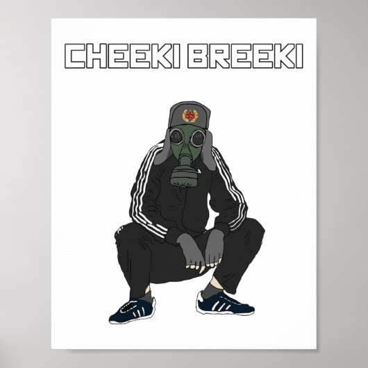 Cheeki Breeki - Gopnik Slav Style Funny Gamer Stal Poster (Voorkant)
