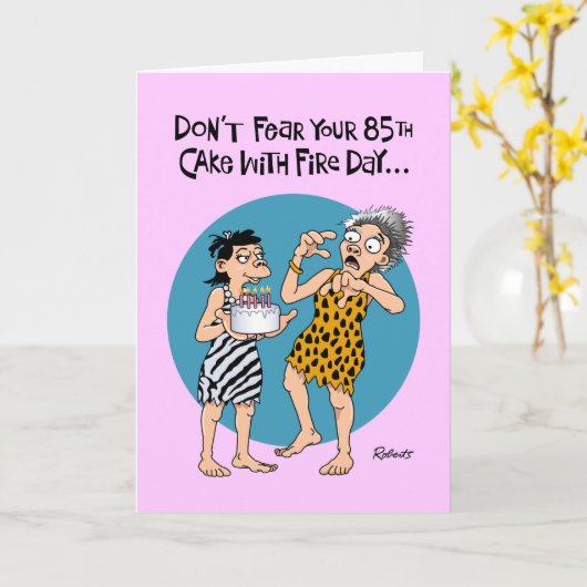 Cheeky 85th Birthday Kaart (Gele Bloem)